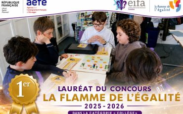 EIFA Five students are gathered around a table playing an educational board game. The image announces their first-place win in the 2025-2026 La Flamme de lÉgalité contest, Collège category, during International Open Day.