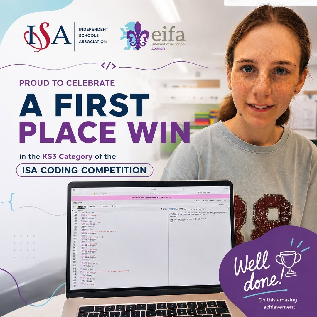 EIFA Un jeune élève sourit à côté d'un ordinateur portable sur lequel s'affiche un travail de programmation. Le texte célèbre la première place remportée dans la catégorie KS3 du concours de programmation de l'ISA. On aperçoit les logos de l'ISA et de l'EIFA, avec un badge « Bravo » au premier plan.