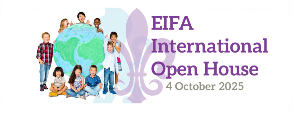 EIFA A diverse group of children holds a large globe. Beside them, text reads: EIFA International Open House 4 October 2025 with a purple fleur-de-lis in the background.